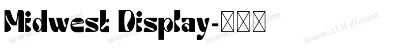 Midwest Display字体转换